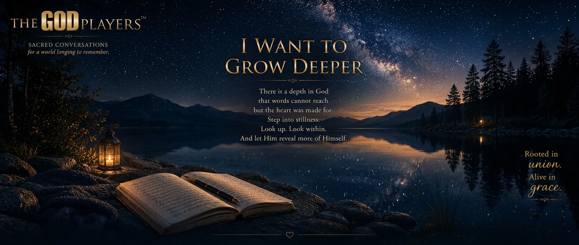 I Want to Grow Deeper I Want to Grow Deeper